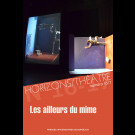 Les ailleurs du mime - Horizons/Théâtre 16-17