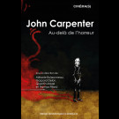 John Carpenter. Au-delà de l'horreur