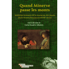 Quand Minerve passe les monts. Modalités littéraires de la circulation des savoirs (Italie-France, Renaissance-XVIIe siècle)