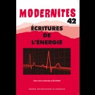 Écritures de l'énergie - Modernités 42